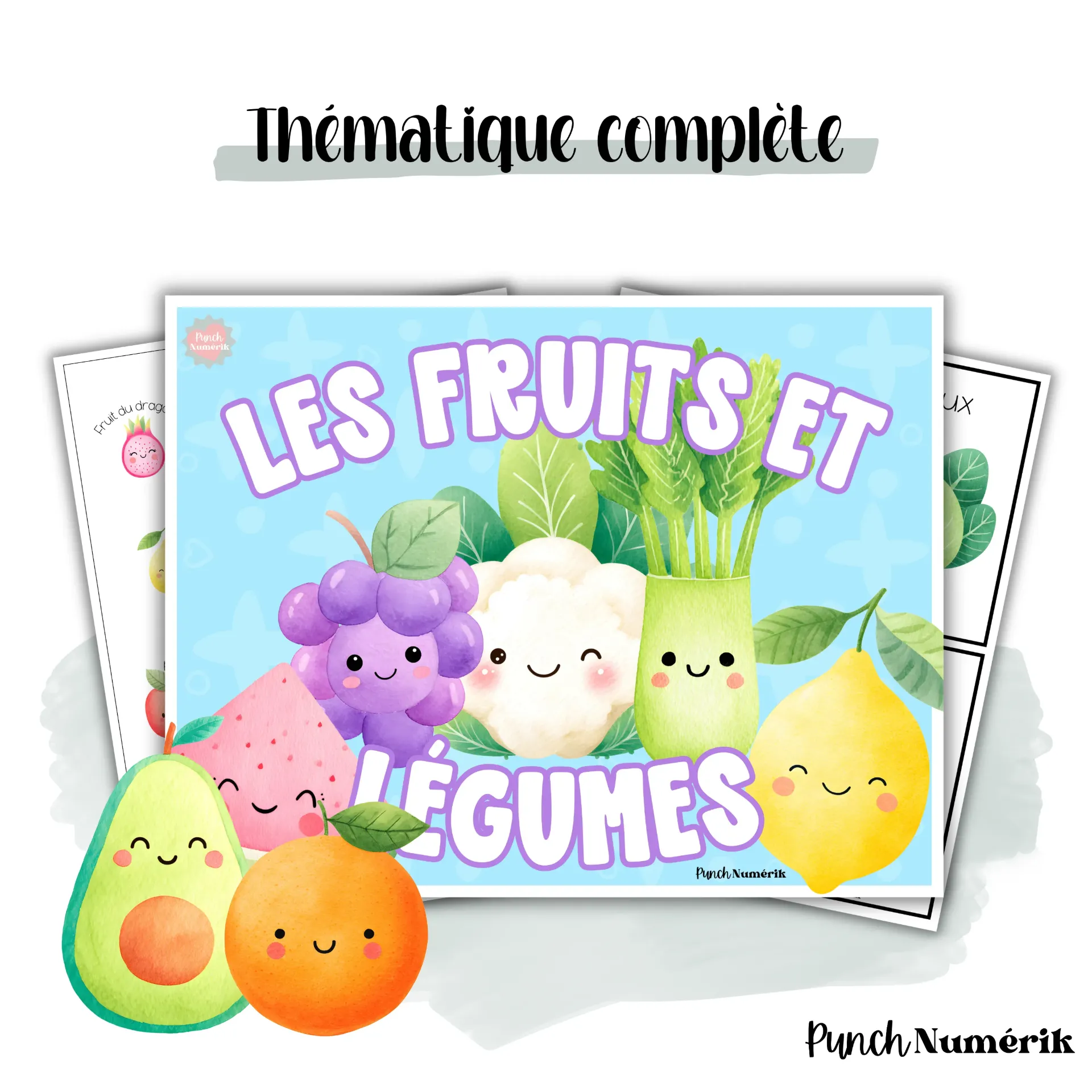 Thématique complète : Les fruits et légumes