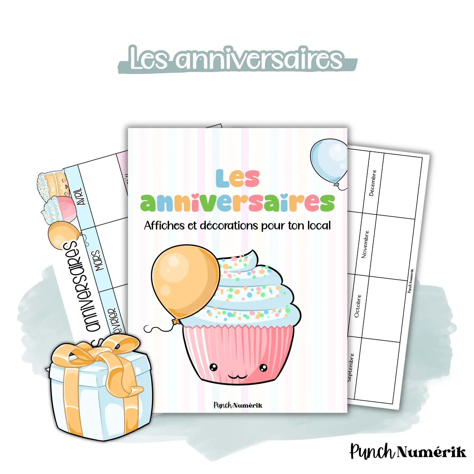 Les anniversaires
