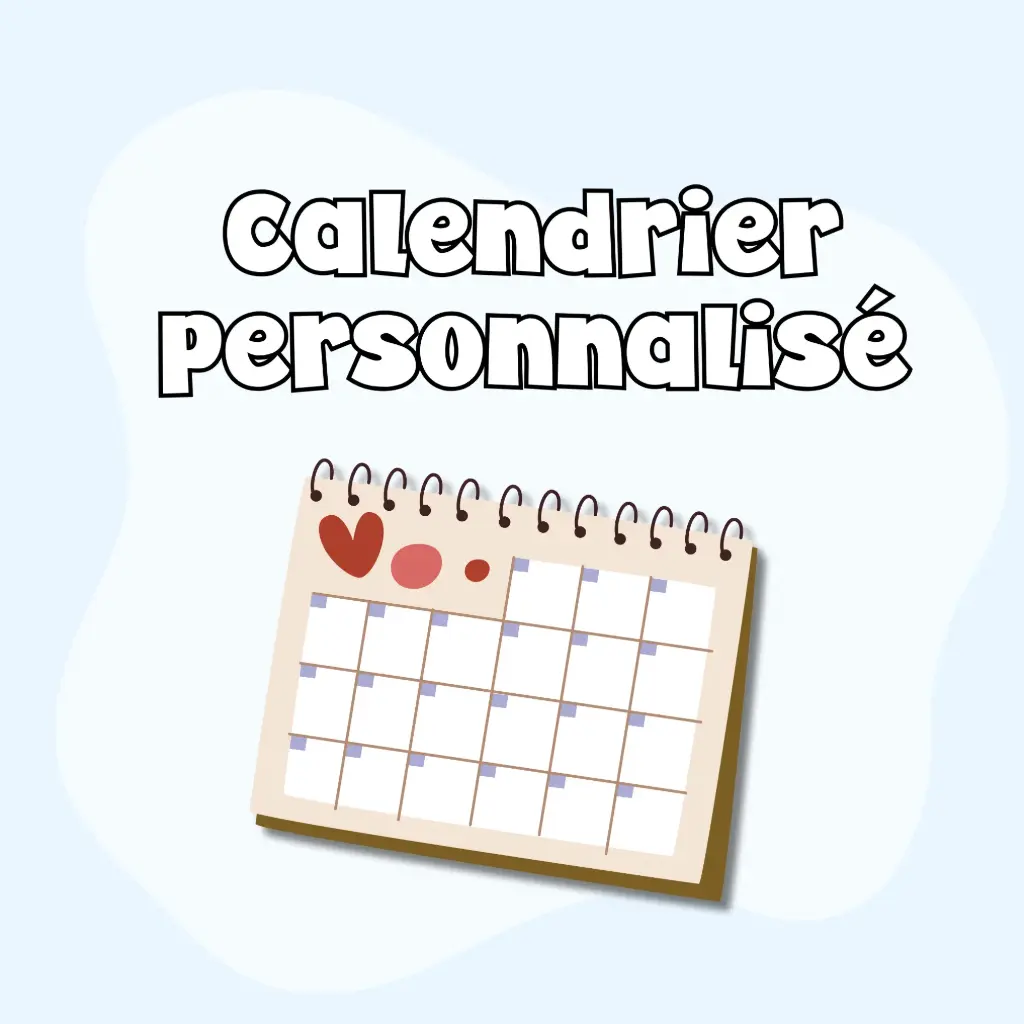 Calendrier personnalisé