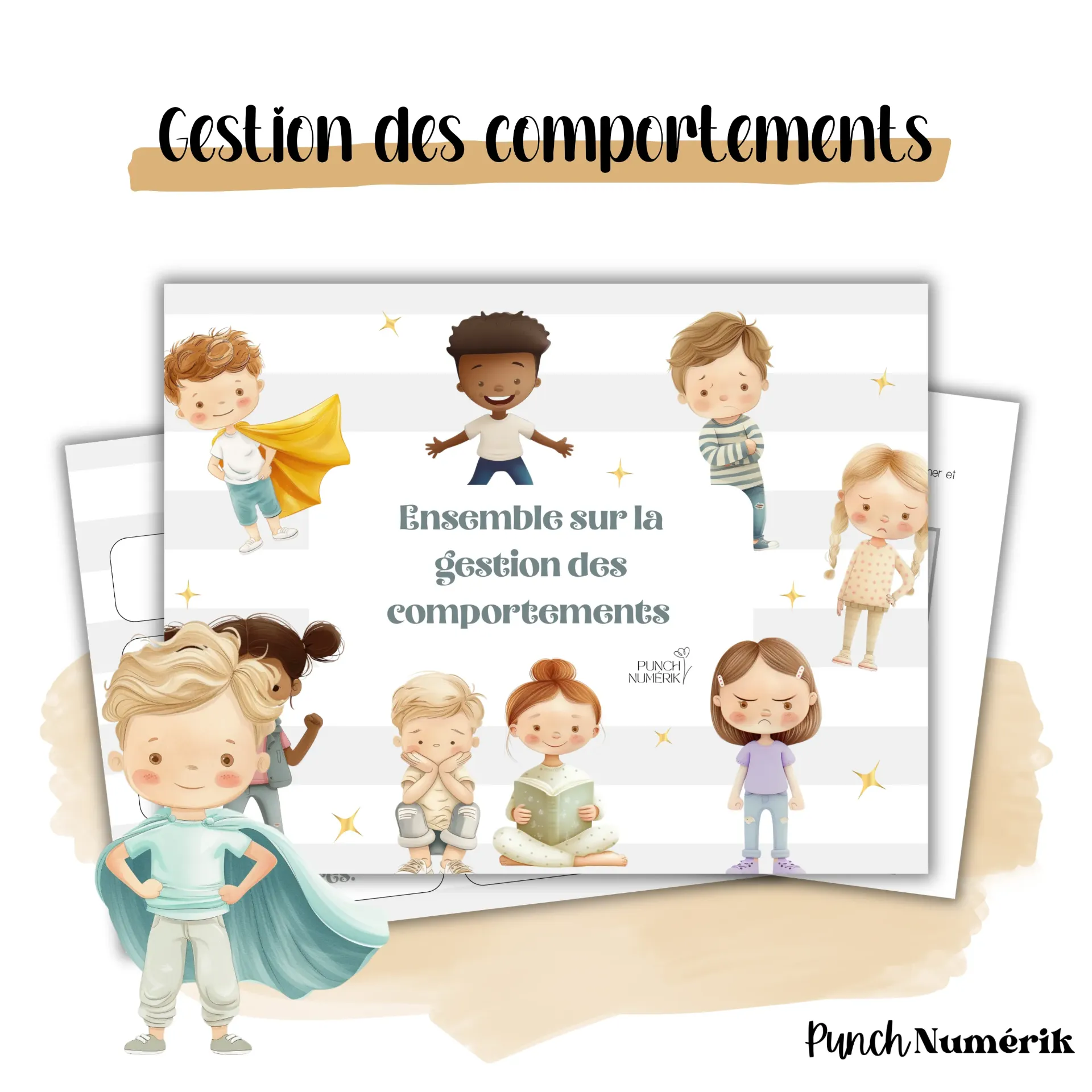 Ensemble sur la gestion des comportements