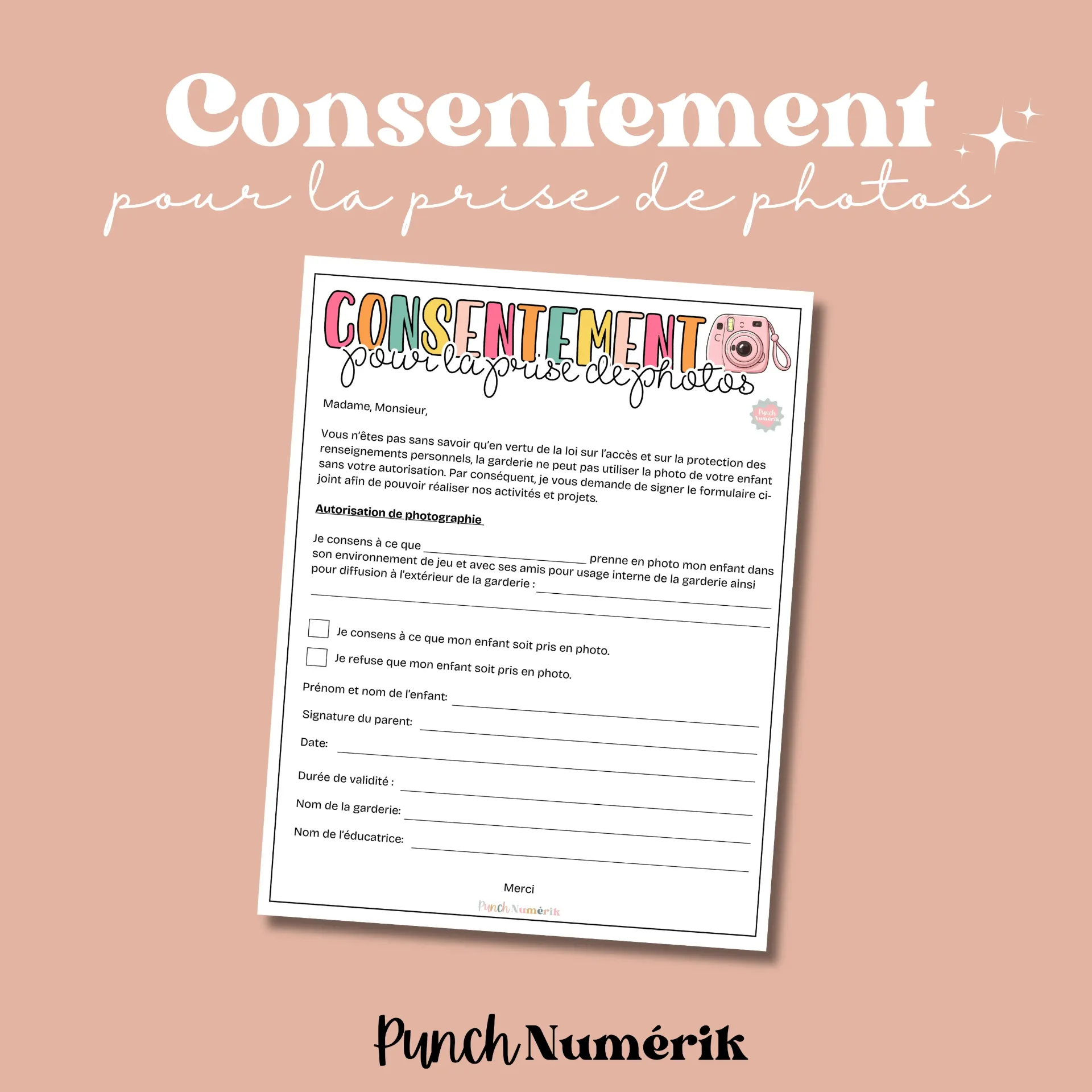 Consentement pour la prise de photos