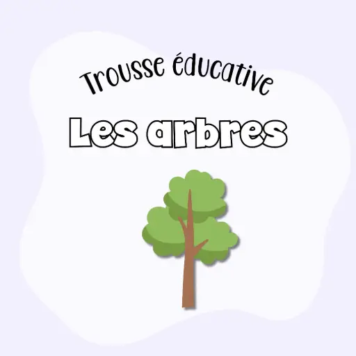 Trousse éducative : Les arbres (30 fiches)
